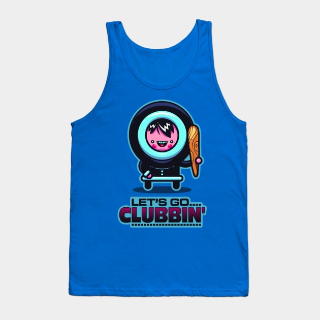 Clubbin' Tank Top by ArtisticDyslexia